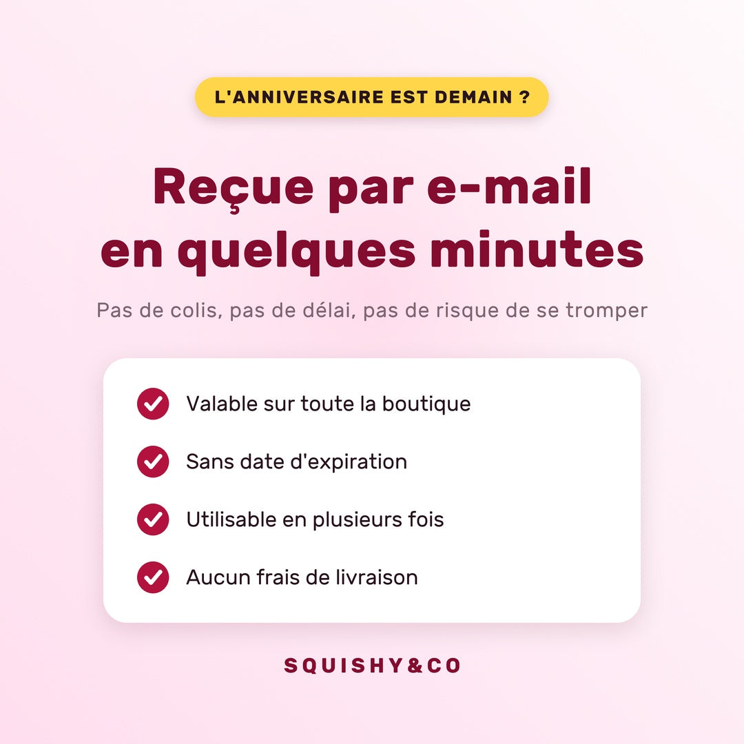 Carte cadeau SQUISHY&CO reçue par e-mail en quelques minutes, sans date d'expiration